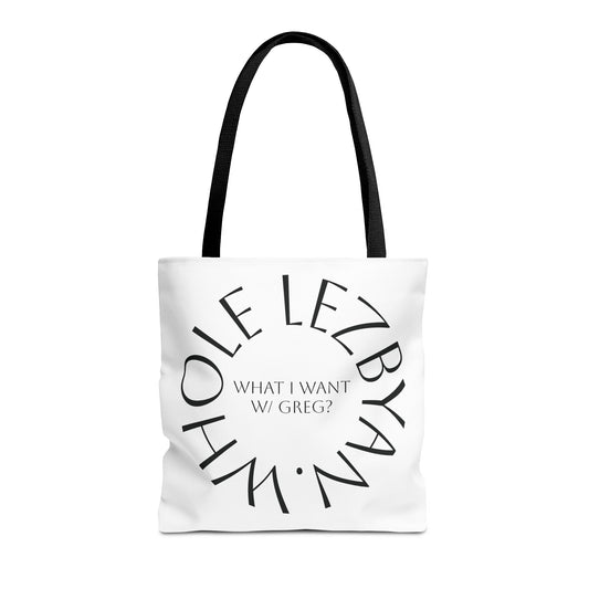 Circle Whole Lezbyan. Tote Bag - Unique Gift for Women, Daily Use, Shopping, Beach, Eco-Friendly, Fun Quote Fashion