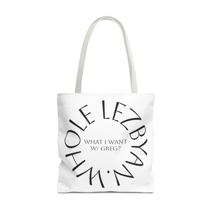 Circle Whole Lezbyan. Tote Bag - Unique Gift for Women, Daily Use, Shopping, Beach, Eco-Friendly, Fun Quote Fashion
