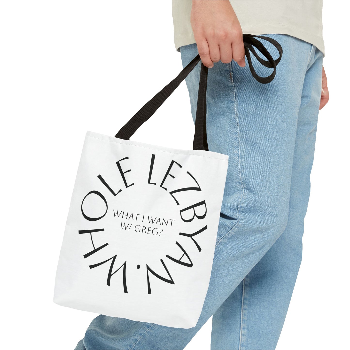 Circle Whole Lezbyan. Tote Bag - Unique Gift for Women, Daily Use, Shopping, Beach, Eco-Friendly, Fun Quote Fashion