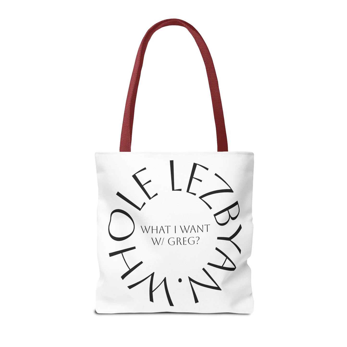 Circle Whole Lezbyan. Tote Bag - Unique Gift for Women, Daily Use, Shopping, Beach, Eco-Friendly, Fun Quote Fashion