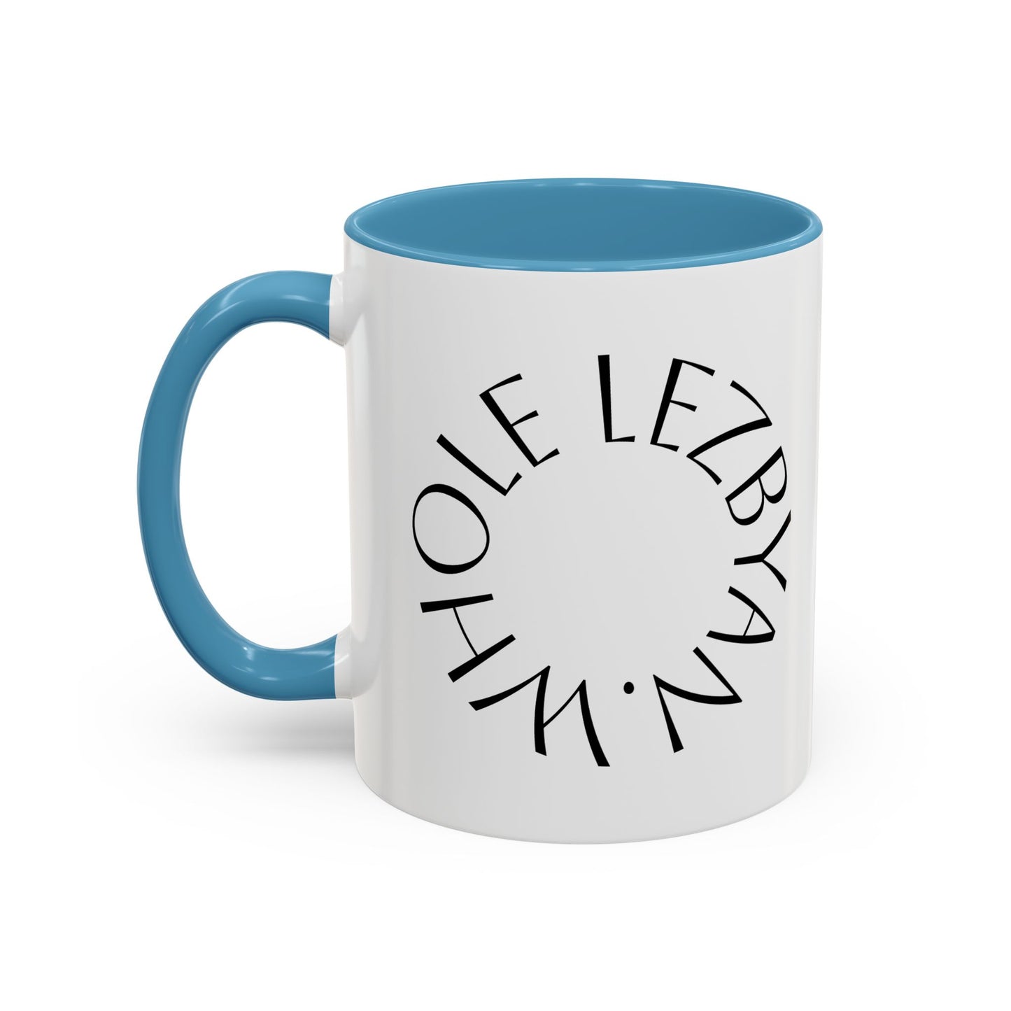 Circle Whole Lezbyan. - Accent Coffee Mug