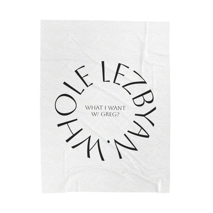 Circle Whole Lezbyan. (White) - Velveteen Plush Blanket
