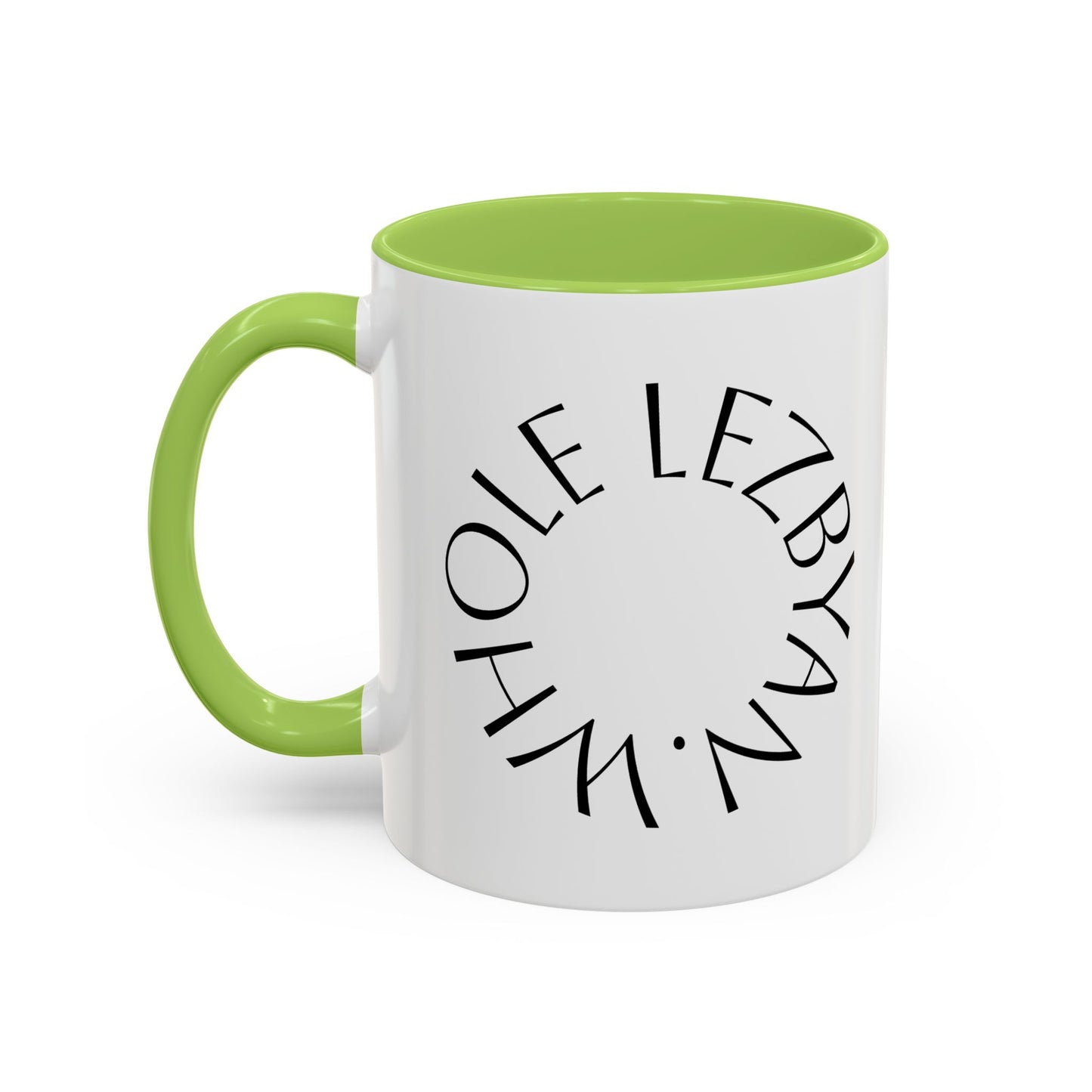 Circle Whole Lezbyan. - Accent Coffee Mug