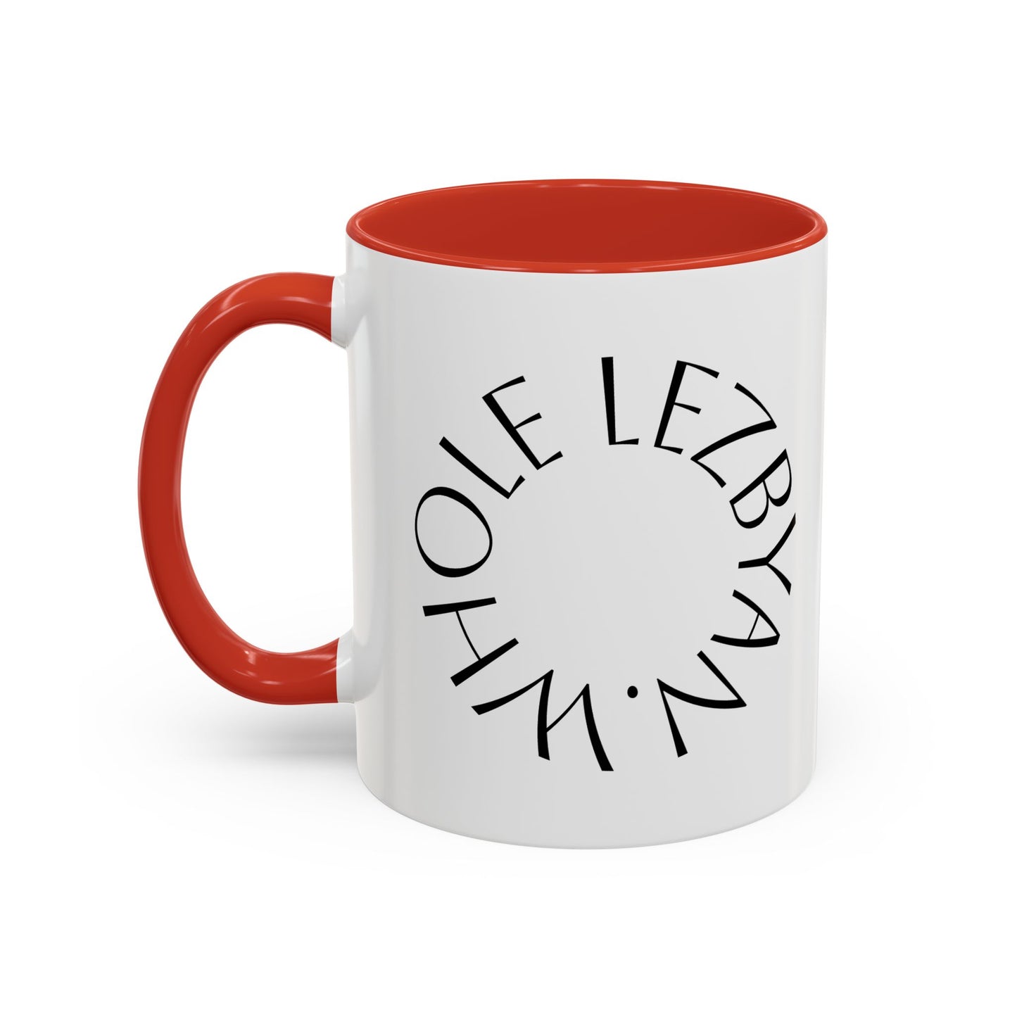 Circle Whole Lezbyan. - Accent Coffee Mug