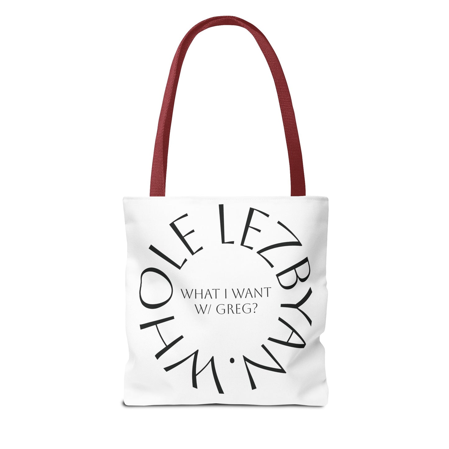 Circle Whole Lezbyan. Tote Bag - Unique Gift for Women, Daily Use, Shopping, Beach, Eco-Friendly, Fun Quote Fashion