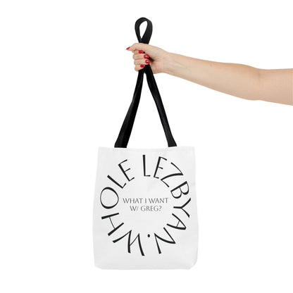 Circle Whole Lezbyan. Tote Bag - Unique Gift for Women, Daily Use, Shopping, Beach, Eco-Friendly, Fun Quote Fashion