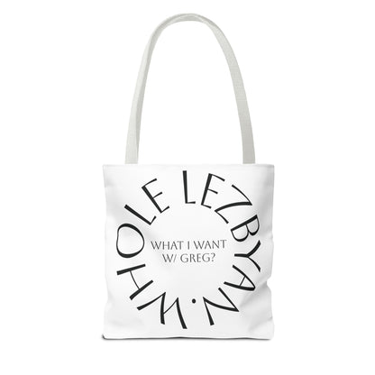 Circle Whole Lezbyan. Tote Bag - Unique Gift for Women, Daily Use, Shopping, Beach, Eco-Friendly, Fun Quote Fashion